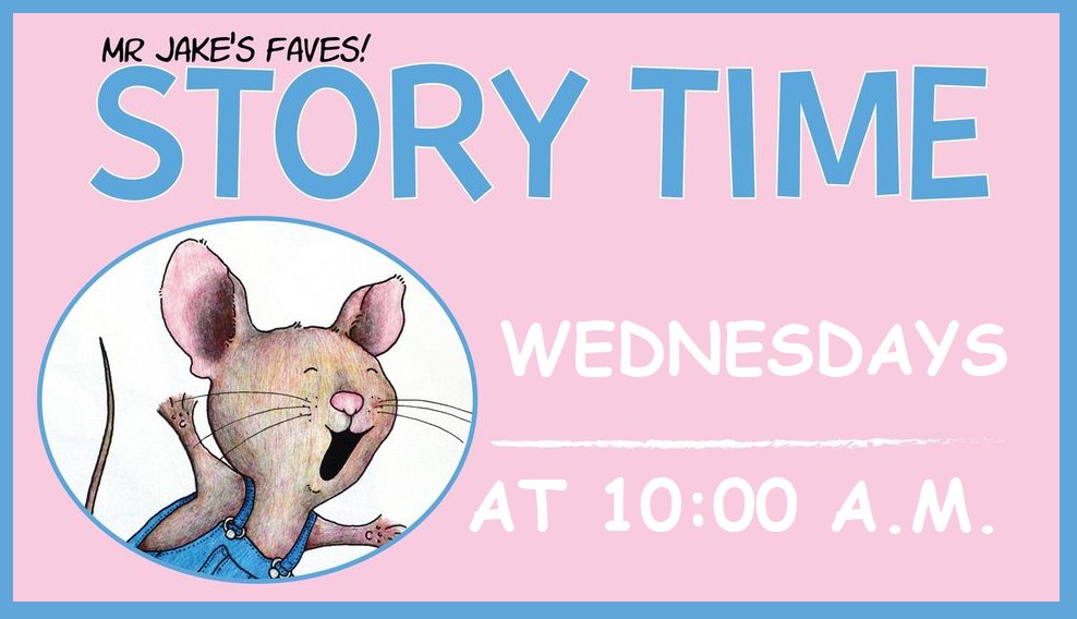 Storytime ia Wednesdays at 10 a.m.