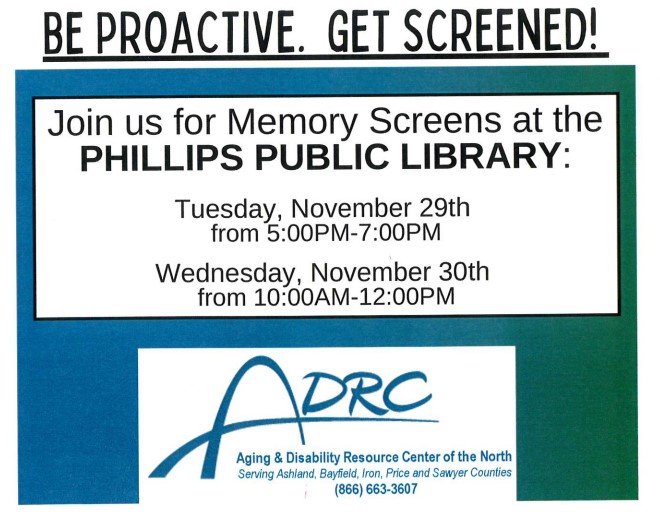 Free memory screening available until 12:00 PM at the Phillips Public Library in the Community Room.