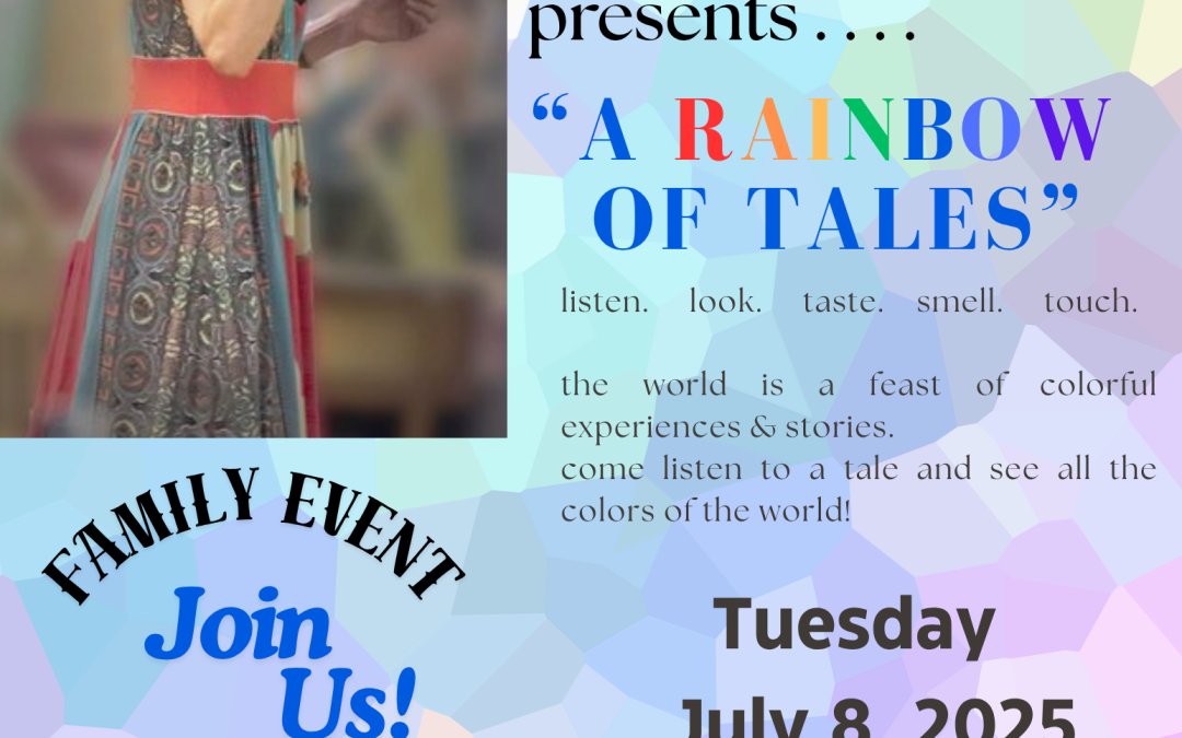 Story Teller Tracy Chipman will share A Rainbow of Stories