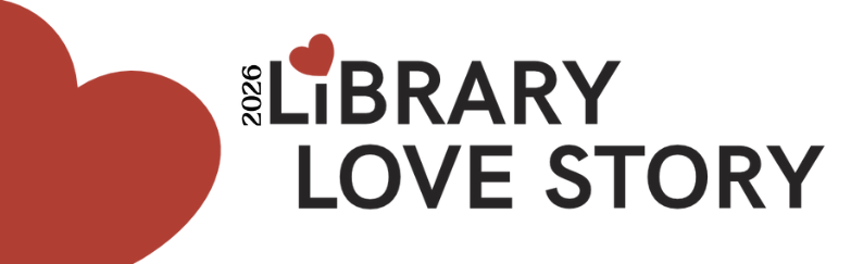 Tell Your Library Love Story
