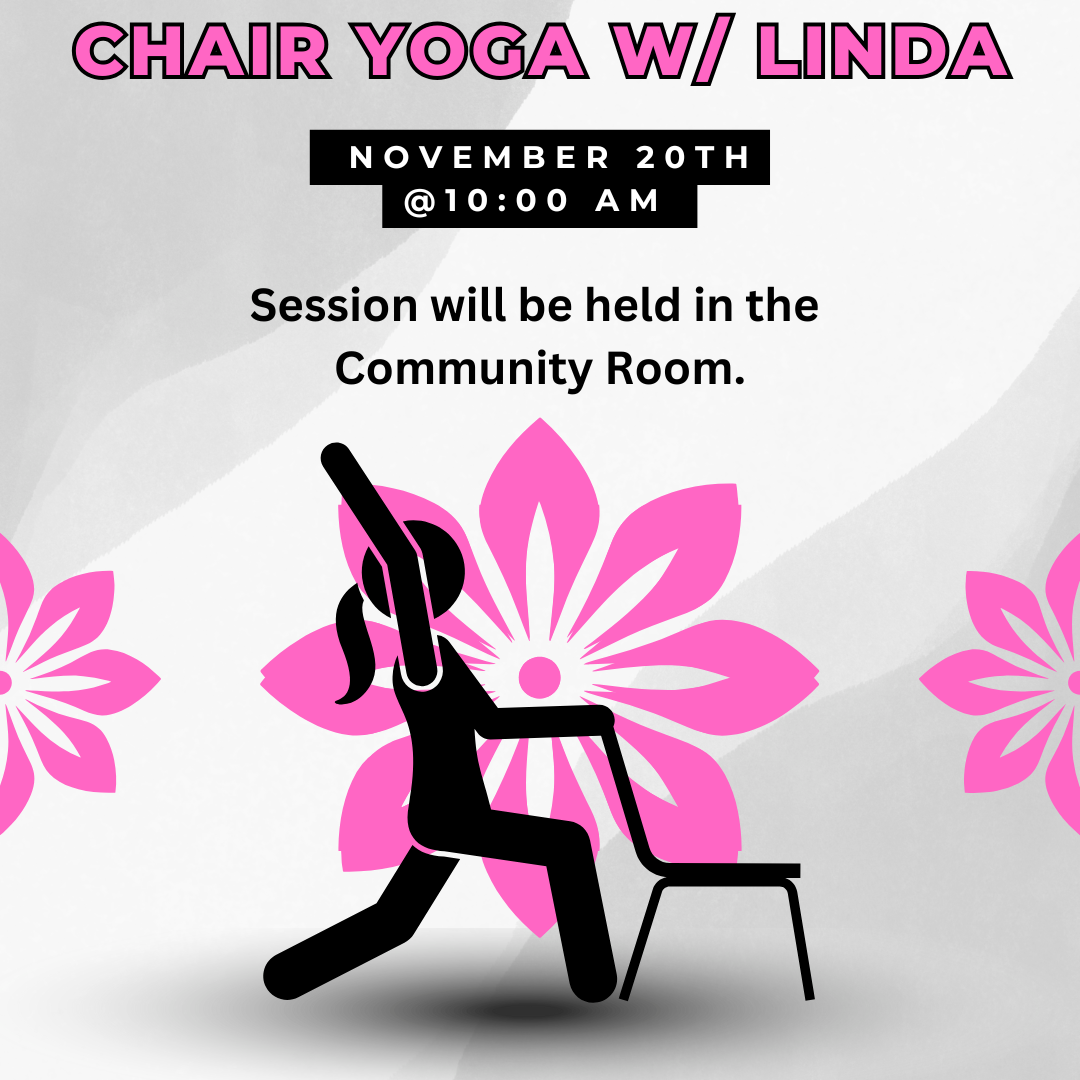 chair yoga wLinda November 20th at 10 a.m.