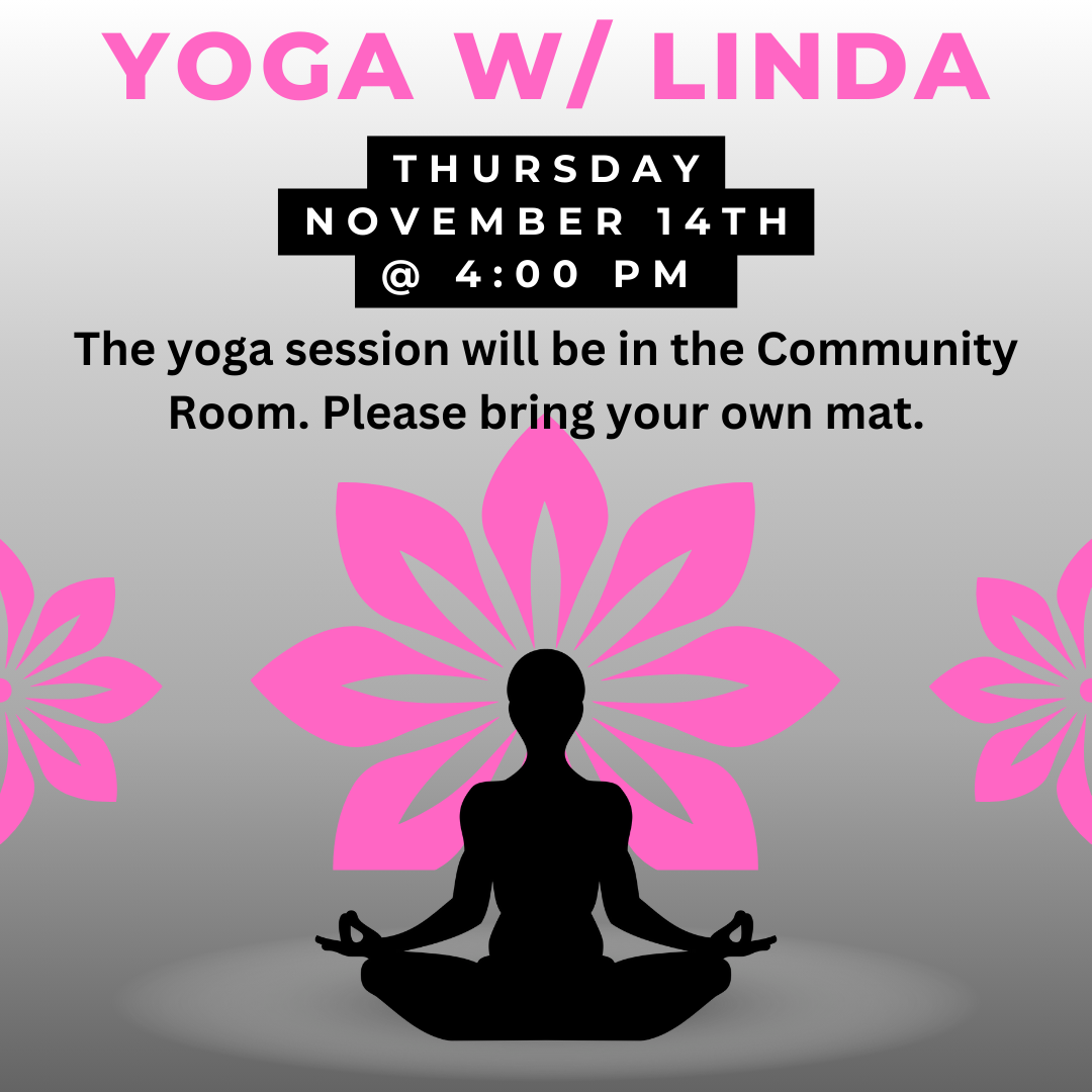 yoga with Linda November 14th 4 to 5 p.m.