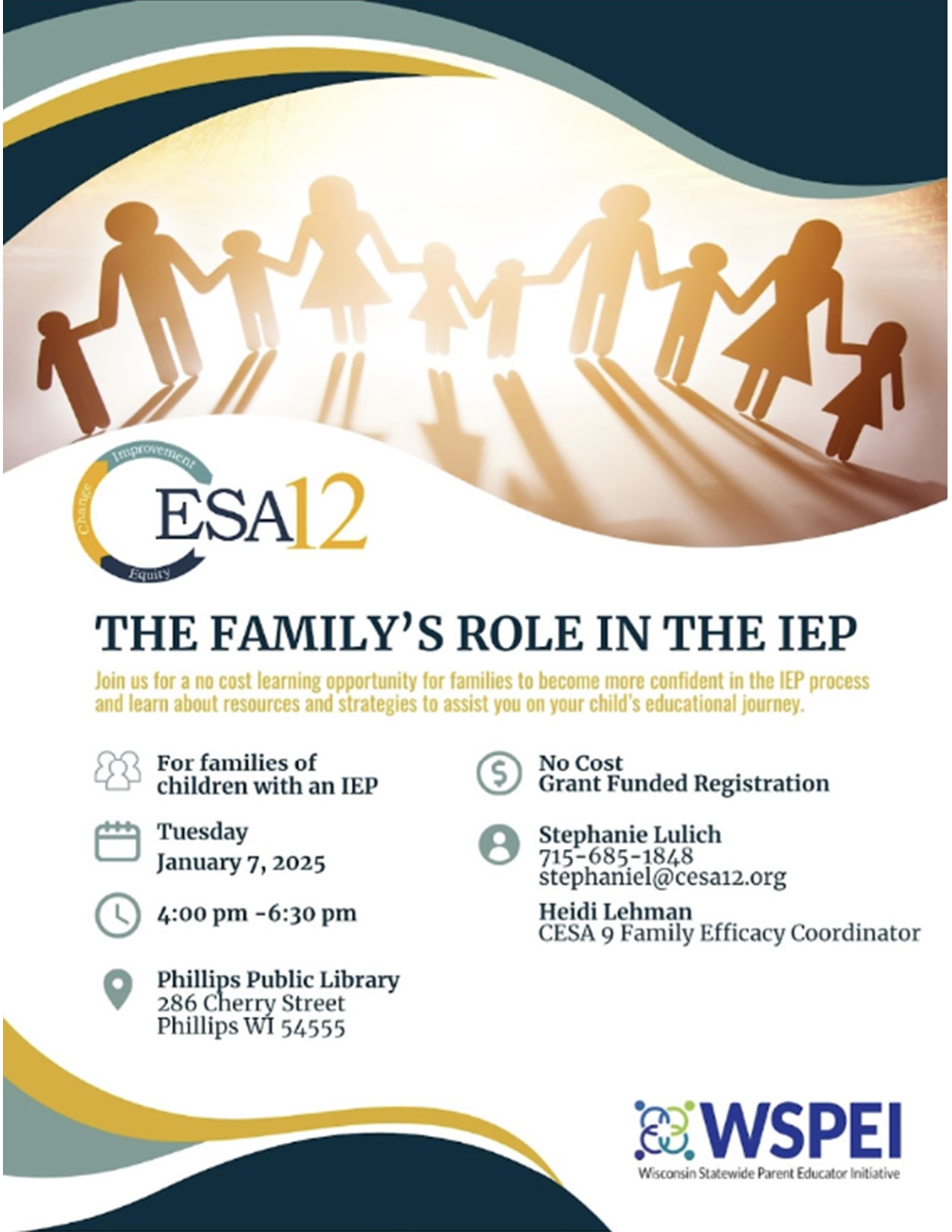 Does your student have an Individualized Education Plan (IEP)? Would you like to get some tips on how you can work with the educators who to teach your student to make that plan as effective as possible? There will be a workshop on the family's role in the IEP process at Phillips Public Library at 4 p.m. on Tuesday January 7th.